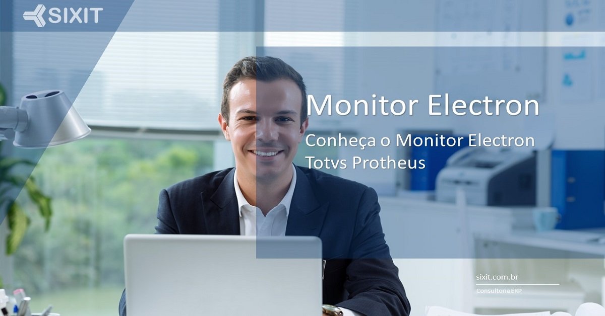 Monitor Electron Totvs